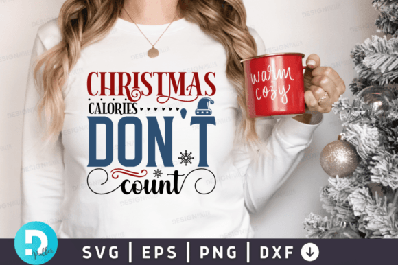 Christmas Calories Dont Count SVG Design