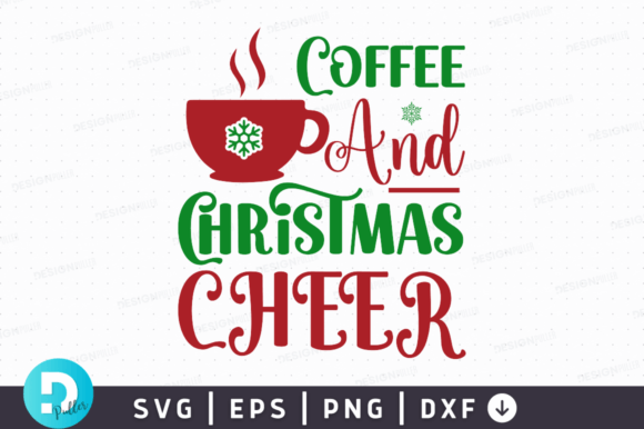 Coffee and Christmas Cheer SVG Design