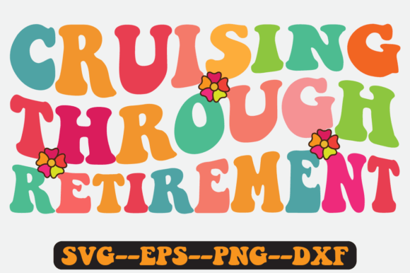 Cruising Through Quote Retro Svg Design