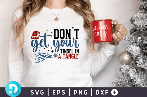 Dont Get Your Tinsel in a Tangle SVG