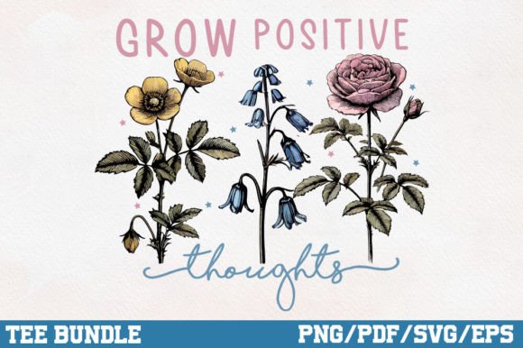 Grow Positive Thoughts Inspirational PNG