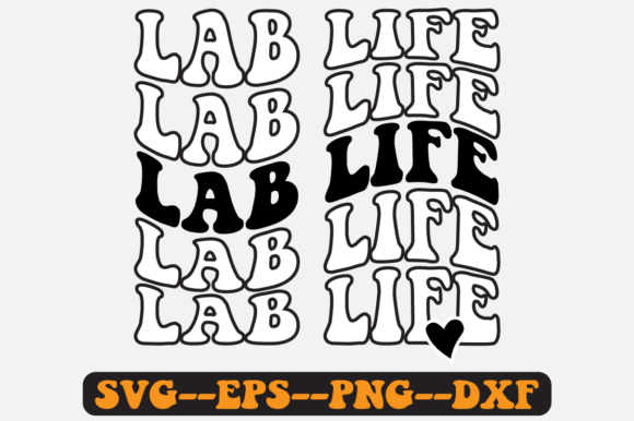 Lab Life Lab Tech Quote Retro Svg Design