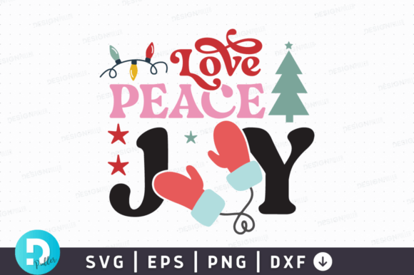 Love Peace Joy SVG Design