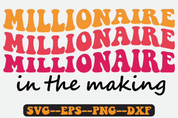Millionaire in the Making Retro Svg