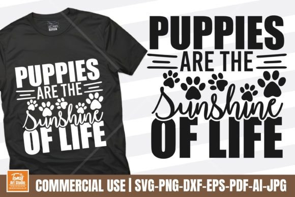 Puppies Are the Sunshine of Life SVG PNG