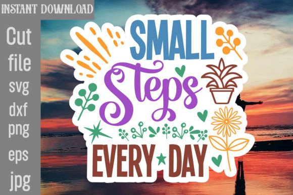 Small Steps Every Day SVG Cut File