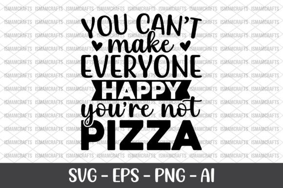 You Can't Make Everyone Happy SVG